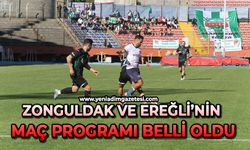 Zonguldak ve Ereğli’nin maç programı belli oldu