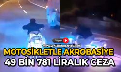 Motosikletle akrobasiye 49 bin 781 liralık ceza