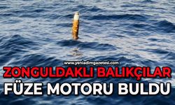Zonguldaklı balıkçılar Akçakoca açıklarında füze motoru buldu