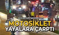 Motosiklet yayalara çarptı