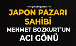 Japon Pazarı sahibi Mehmet Bozkurt’un acı gönü