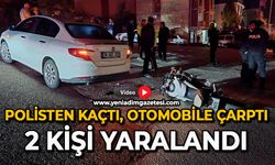 Polisten kaçtı, otomobile çarptı: 2 kişi yaralandı