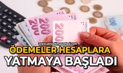 Ödemeler hesaplara yatmaya başladı