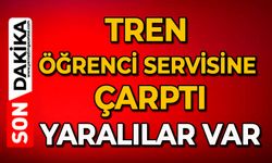 Tren öğrenci servisine çarptı: Yaralılar var