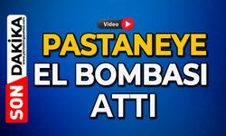 Pastaneye el bombası attı