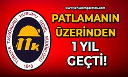 Patlamanın üzerinden 1 yıl geçti!