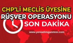 CHP’li meclis üyesine rüşvet operasyonu