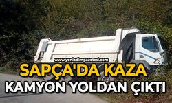 Sapça'da kaza kamyon yoldan çıktı