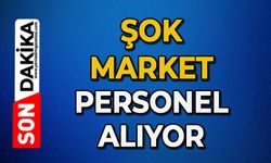 Şok Marketlere çok sayıda personel alınacak