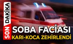 Soba gazı faciası: Karı-koca zehirlendi