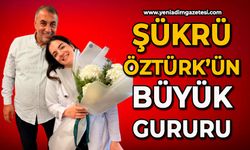 Şükrü Öztürk’ün büyük gururu