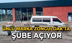 Ünlü marka Zonguldak’ta şube açıyor