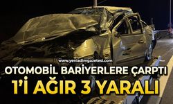 Otomobil bariyerlere çarptı: 1’i ağır 3 yaralı