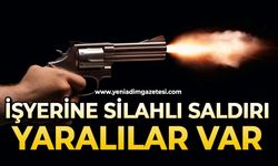 İş yerine silahla saldırı: Yaralılar var