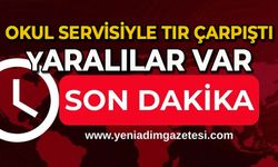 Okul servisiyle tır çarpıştı: Yaralılar var