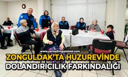 Zonguldak’ta huzurevinde "dolandırıcılık" farkındalığı
