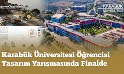 Karabük Üniversitesi öğrencisi tasarım yarışmasında finale yükseldi