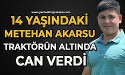 14 yaşındaki Metehan Akarsu traktörün altında can verdi