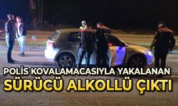 Polis kovalamacasıyla yakalanan sürücü alkollü çıktı