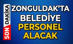 Zonguldak’ta belediye personel alacak