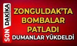 Zonguldak'ta bombalar patladı dumanlar yükseldi!