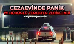 Cezaevinde panik: 171 hükümlü yemekten zehirlendi
