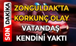 Zonguldak’ta korkunç olay: Vatandaş kendini yaktı