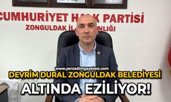 Devrim Dural Zonguldak Belediyesi altında eziliyor!