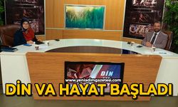 Din ve Hayat başladı