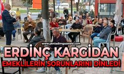 Erdinç Kargidan emeklilerin sorunlarını dinledi