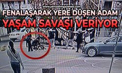 Fenalaşarak yere düşen yaşlı adam hastanede yaşam savaşı veriyor
