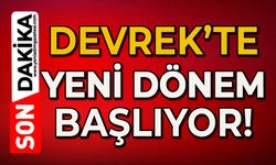 Devrek’te yeni bir dönem başlıyor!