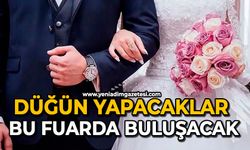 Düğün yapacaklar bu fuarda buluşacak