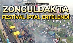 Zonguldak'ta heyecanla beklenen festival ertelendi