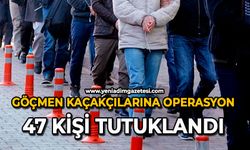 Göçmen kaçakçılarına operasyon: 47 kişi tutuklandı
