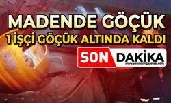 Maden ocağında göçük: 1 işçi göçük altında kaldı