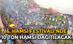 16. Hamsi festivali’nde 10 ton hamsi dağıtılacak