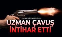 Uzman çavuş canına kıydı