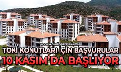 TOKİ konutları için başvurular 10 Kasım’da başlıyor