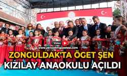 Zonguldak'ta Öget Şen Kızılay Anaokulu açıldı