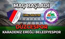 Düzce - Ereğli Belediyespor maçı başladı