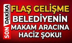 Flaş gelişme: Belediyenin makam aracına haciz şoku!