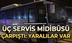 Üç servis midibüsü çarpıştı: Yaralılar var