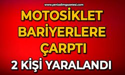 Motosiklet bariyerlere çarptı: 2 kişi yaralandı