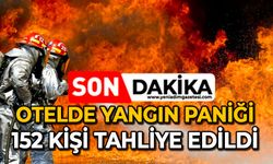 Otelde yangın paniği: 152 kişi tahliye edildi
