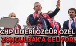 CHP Genel Başkanı Özgür Özel Zonguldak'a geliyor