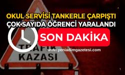 Okul servisi tankerle çarpıştı: Çok sayıda öğrenci yaralandı