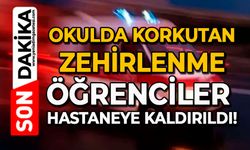 Okulda korkutan zehirlenme: Öğrenciler hastaneye kaldırıldı!