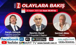 Olaylara Bakış 25 Kasım Salı KANAL Z ekranlarında