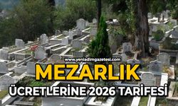 Mezarlık ücretlerine 2026 tarifesi